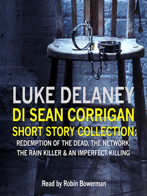 Title details for DI Sean Corrigan Short Story Collection by Luke Delaney - Available